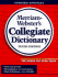 Merriam-Webster's Collegiate Dictionary