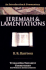 Jeremiah and Lamentations: an Introduction and Commentary