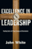 Excellence in Leadership: Reaching Goals With Prayer, Courage and Determination