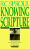 Knowing Scripture