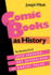 Comic Books as History: the Narrative Art of Jack Jackson, Art Spiegelman, and Harvey Pekar (Studies in Popular Culture (Paperback))