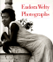 Eudora Welty: Photographs