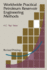 World Wide Practical Petroleum Reservoir Engineering Methods