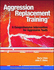 Aggression Replacement Training: a Comprehensive Intervention for Aggressive Youth
