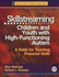 Skillstreaming Children and Youth With High-Functioning Autism: a Guide for Teaching Prosocial Skills