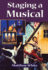 Staging a Musical