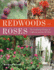 Redwoods and Roses: the Gardening Heritage of California and the Old West
