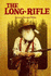 The Long Rifle