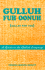 Gulluh Fuh Oonuh/Gullah for You: a Guide to the Gullah Language (English and Gullah Edition)
