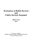 Evaluation of Public Services and Public Services Personnel