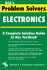 Electronics Problem Solver-a Complete Solution Guide to Any Textbook