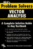 Vector Analysis Problem Solver (Problem Solvers Solution Guides)
