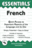 French Essentials (Essentials Study Guides) (English and French Edition)