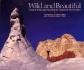 Wild and Beautiful: Grand Staircase-Escalante National Monument