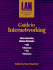 Guide to Internetworking: Interconnecting Diverse Networks: Dos, Macintosh, Unix, Mainframe (Lan Networking Library)