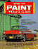 How to Paint Your Car