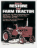 How to Restore Your Farm Tractor