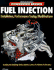 Fuel Injection: Installation, Performance Tuning, Modification (Motorbooks International Powerpro)