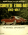 Corvette Sting Ray, 1963-1967: the Glory Years of America's Sports Car (Sports Car Color History)