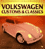 Volkswagen Customs & Classics (Enthusiast Color Series)
