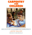 Carpentry for Children