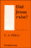 Did Jesus Exist?