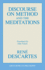 Discourse on Method and the Meditations (Great Books in Philosophy)