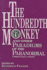 The Hundredth Monkey: and Other Paradigms of the Paranormal