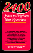 2400 Jokes to Brighten Your Speeches