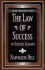 The Law of Success in Sixteen Lessons (2 Volume Set)