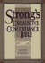 Strong's Exhaustive Concordance (Complete and Unabridged)