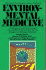 Environmental Medicine: a Practical, Participatory Course/Textbook