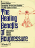 The Healing Benefits of Acupressure: Acupuncture Without Needles