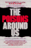 The Poisons Around Us: the Unseen Dangers in Our Air, Water, Cookware and Food, and Their Leading Roles in Sickness and Death