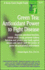 Green Tea: Antioxidant Power to Fight Disease (Good Health Guides)