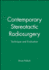 Contemporary Stereotactic Radiosurgery: Technique and Evaluation