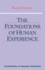 The Foundations of Human Experience (Foundations of Waldorf Education, 1)