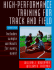 High Performance Training for Track and Field