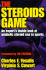 The Steroids Game