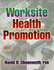 Worksite Health Promotion