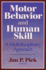 Motor Behavior and Human Skill: a Multidisciplinary Approach