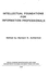 Intellectual Foundations for Informational Professionals