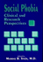 Social Phobia: Clinical and Research Perspectives