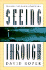 Seeing Through: Reflecting God's Light in a Dark World