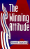 The Winning Attitude