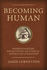 Becoming Human