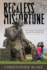 Reckless Misfortune the Century We Inherited From the First World War