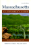 Massachusetts: an Explorer's Guide