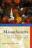 Massachusetts: an Explorer's Guide-the North Shore, Central Massachusetts, and the Berkshires, 3rd Edition
