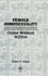 Female Homosexuality (Psychoanalytic Inquiry Book Series)